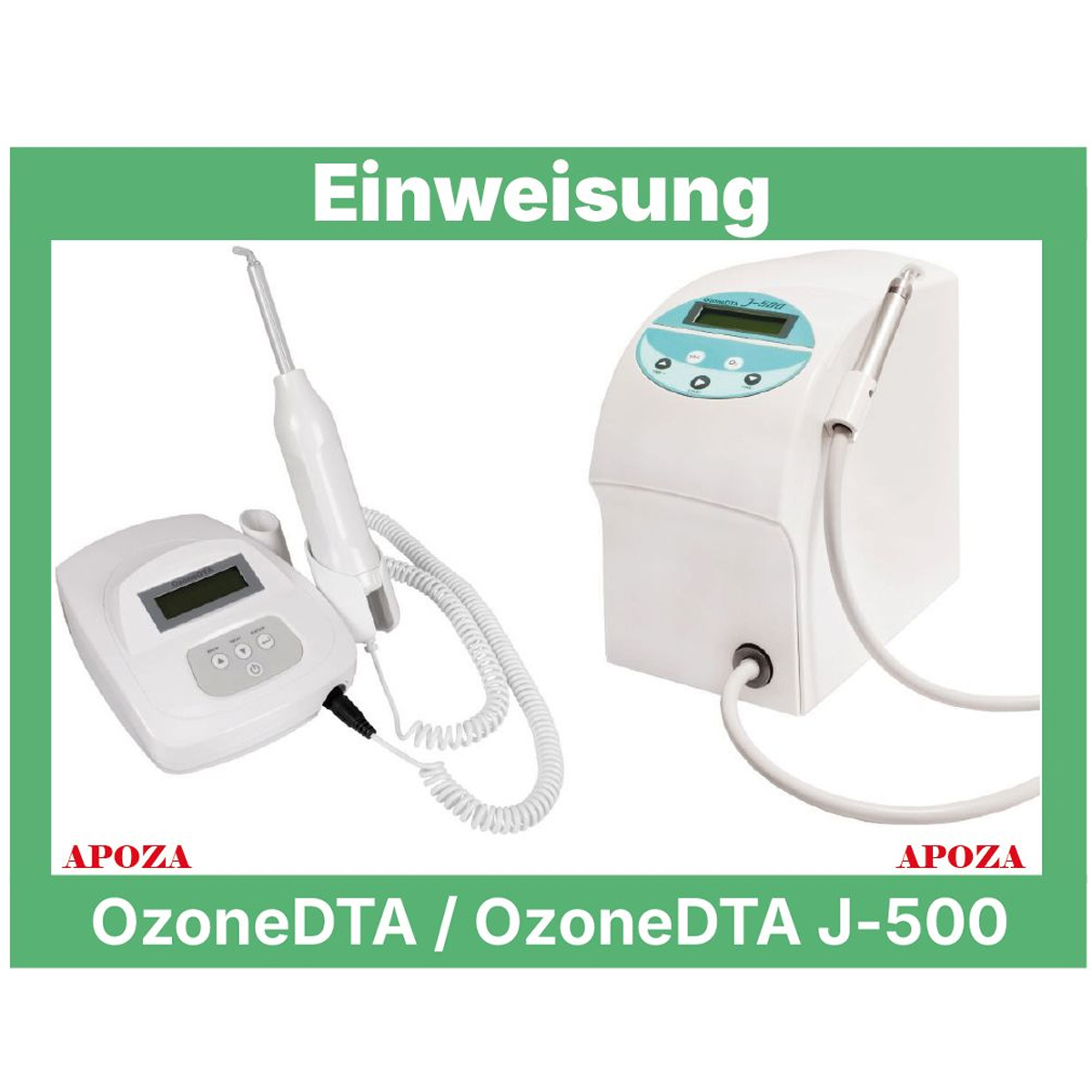 Einweisung Ozontherapiegeräte für OzoneDTA / OzoneDTA J-500